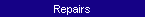 Repairs